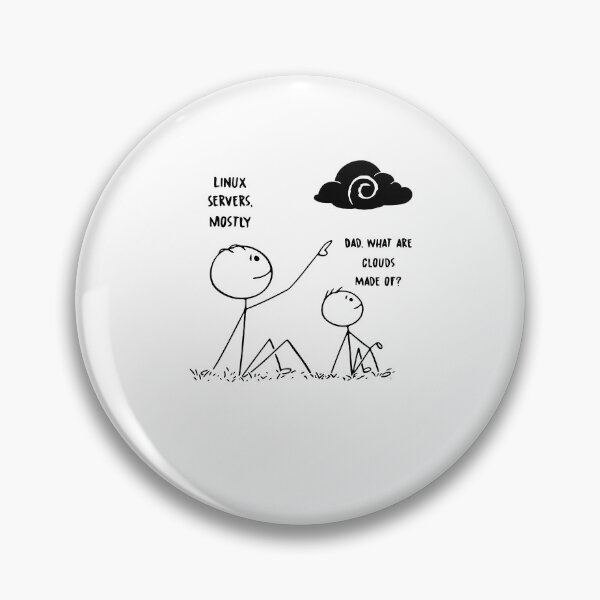 Item preview, Official Linux Servers Mostly Dad What Are Clouds Made Of Black white designed and sold by tijamieff.