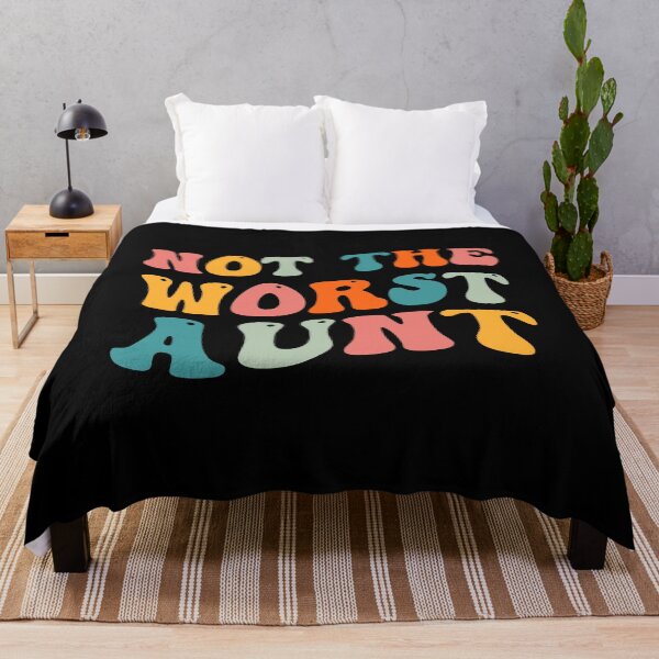Item preview, Aunt Quotes: Not The Worst Aunt, Aunt Gift designed and sold by AMINE  ★★★★★.