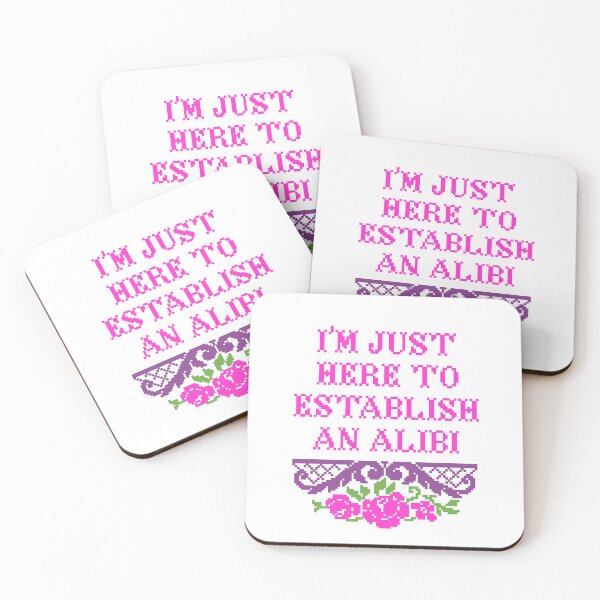 Item preview, I'm just here to establish an alibi designed and sold by LCreativeGroup.