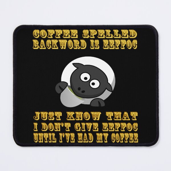 Item preview, Coffee spelled backword is eeffoc designed and sold by hcarts.
