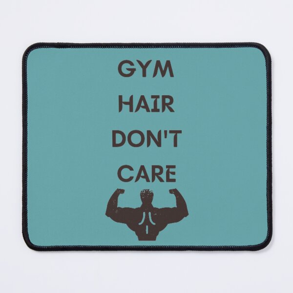 Item preview, Gym Hair Dont Care designed and sold by DreamBigShirts.