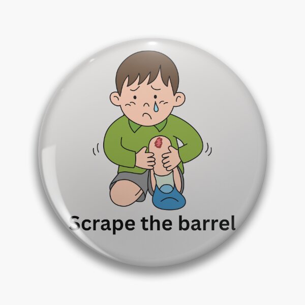 Item preview, Scrape the barrel	 designed and sold by superbtshirts.
