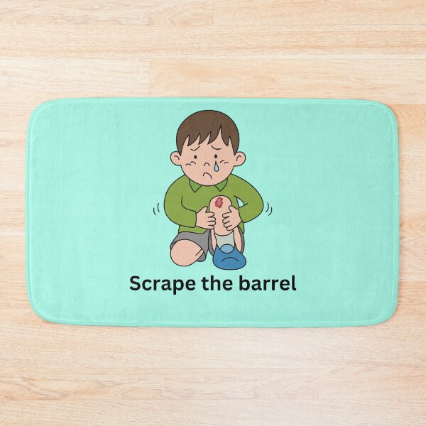 Item preview, Scrape the barrel	 designed and sold by superbtshirts.