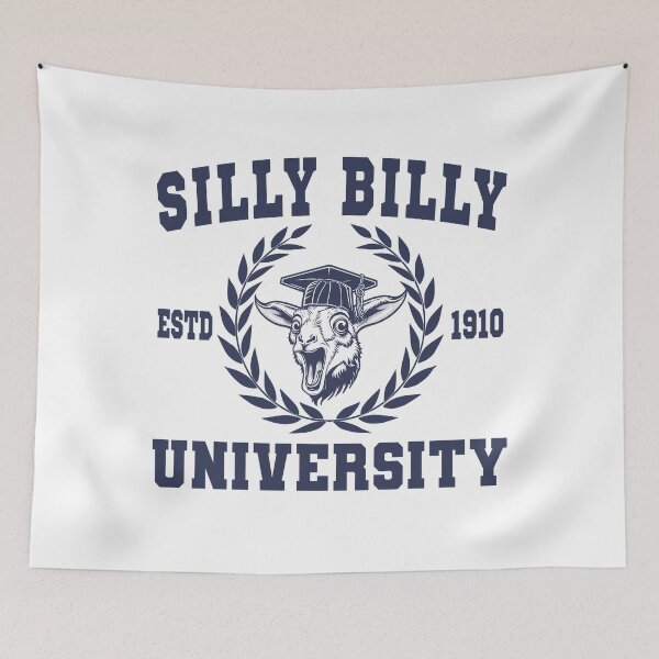 Item preview, Silly Billy University Funny Meme Goat Pun designed and sold by Daytone.