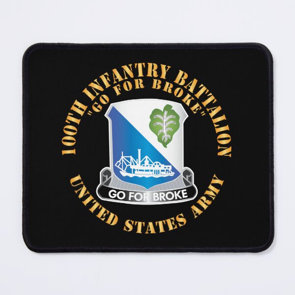 Item preview, Army - 100th Infantry Battalion - DUI - Go for Broke X 300 designed and sold by Military Insignia Products.