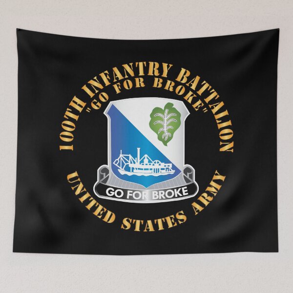 Item preview, Army - 100th Infantry Battalion - DUI - Go for Broke X 300 designed and sold by Military Insignia Products.