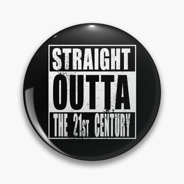 Item preview, Straight Outta The 21st Century (white) designed and sold by SolidEarthArt.
