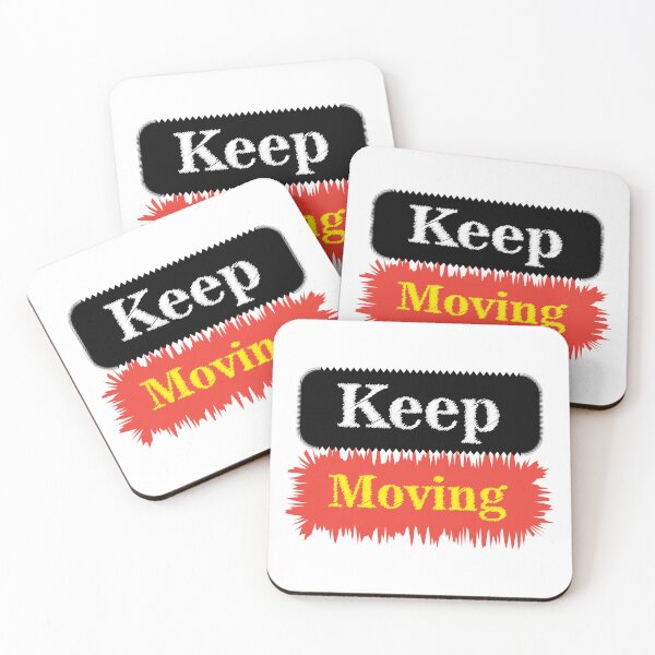 Item preview, Keep moving designed and sold by xhemojashari.