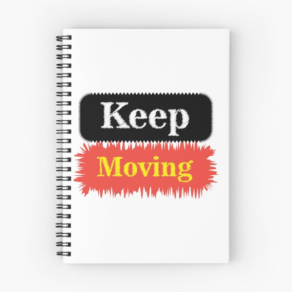 Item preview, Keep moving designed and sold by xhemojashari.