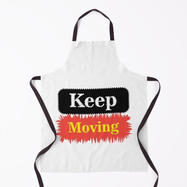 Item preview, Keep moving designed and sold by xhemojashari.
