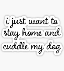 Cuddle with my dog Sticker