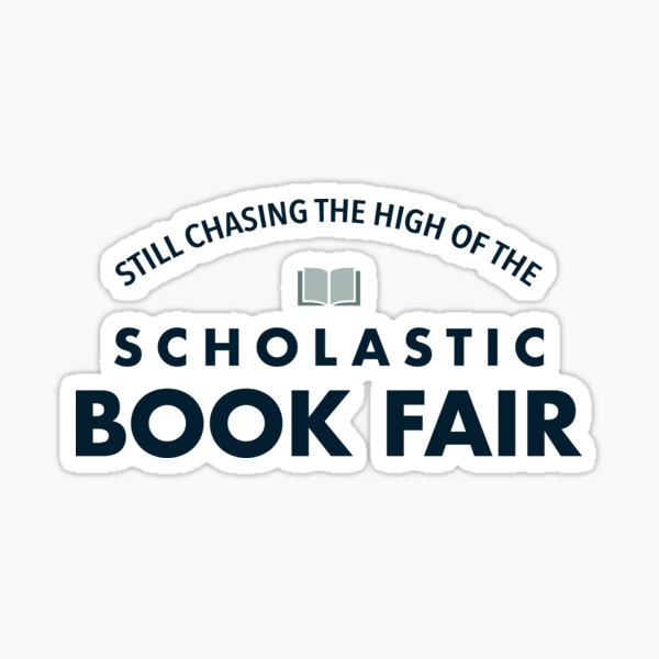 Chasing the High of a Scholastic Book Fair