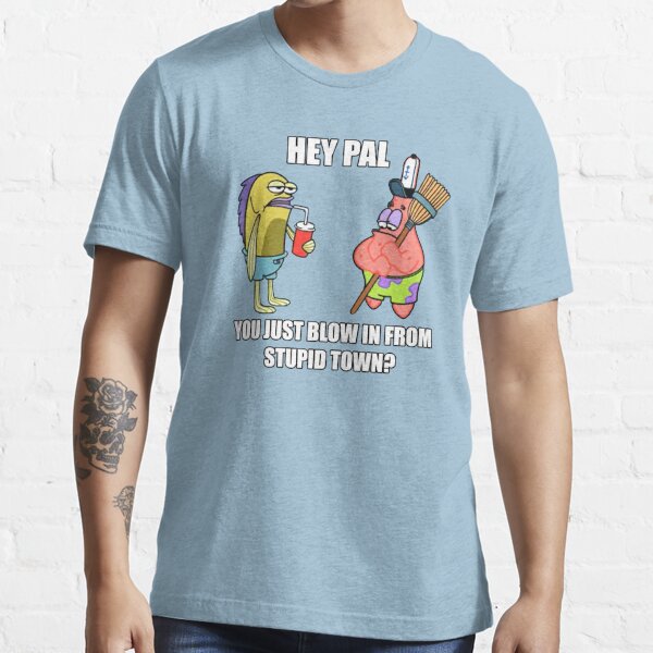 Spongebob Stupid Town T Shirt By Sockminkey Redbubble