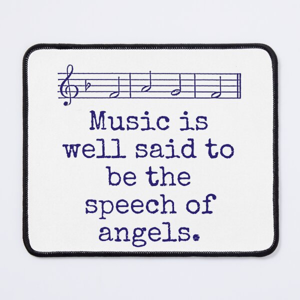 Item preview, Music Is Well Said To Be - Music Quote designed and sold by CrankyOldDude.
