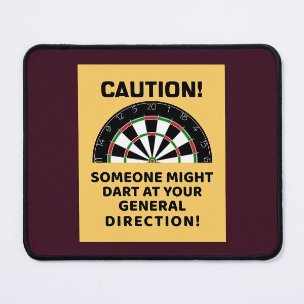 Item preview, Caution! Someone might dart in your general direction Mounted Print designed and sold by Paulsdominick.