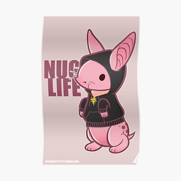 Nug Life Poster