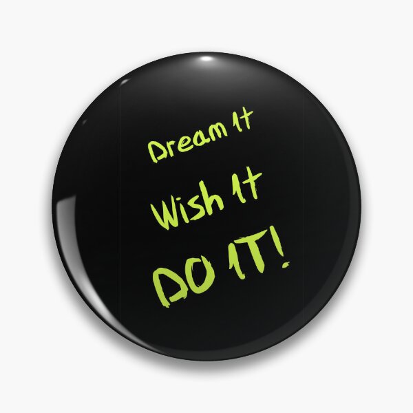 Item preview, Dream It, Wish It, Do It designed and sold by Mizjean.