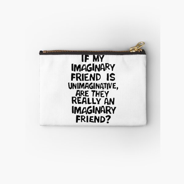 Item preview, Imaginary Friend designed and sold by Daveseedhouse.