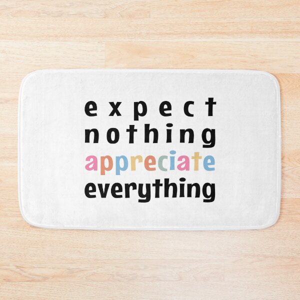 Item preview, Expect Nothing. Appreciate Everything. designed and sold by MOONINSPIRATION.