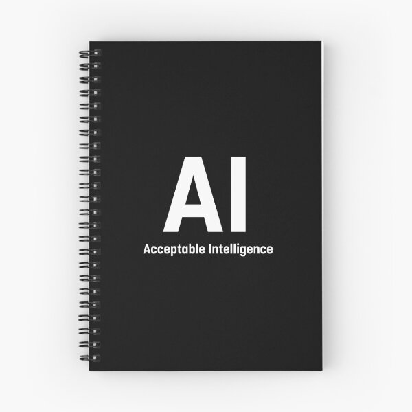 Item preview, AI - Acceptable Intelligence (White) designed and sold by STUDIO-72.
