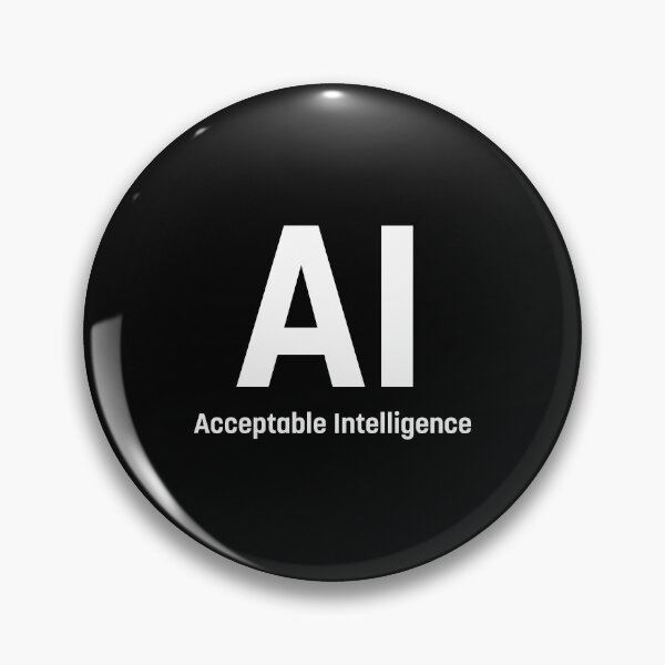 Item preview, AI - Acceptable Intelligence (White) designed and sold by STUDIO-72.