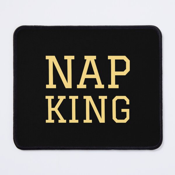 Item preview, Nap king designed and sold by whatIsTheCase.