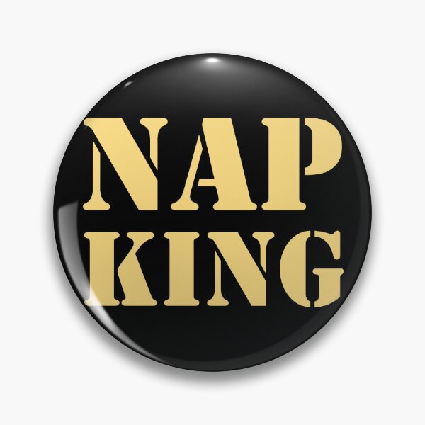 Item preview, Nap king designed and sold by whatIsTheCase.
