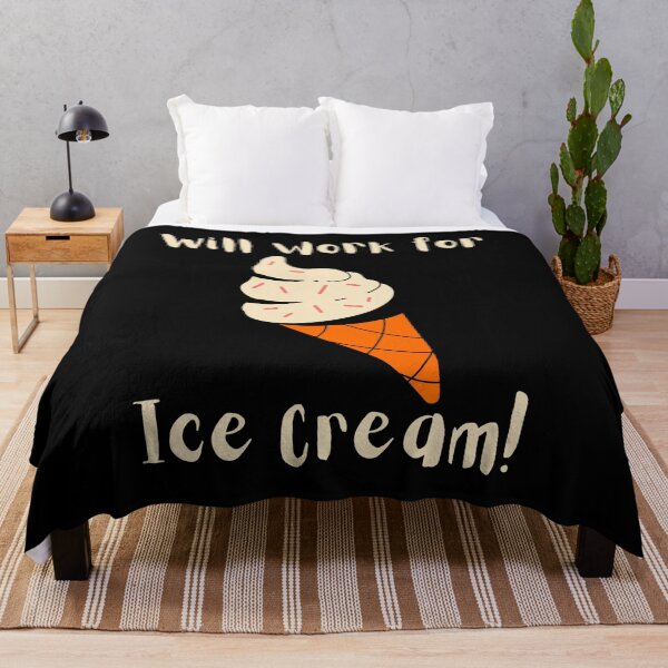 Item preview, Will work for Ice Cream - Funny Ice Cream designed and sold by A-J-S-Designs.