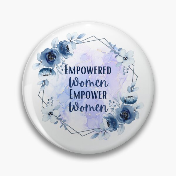 Item preview, Empowered Women Empower Women  designed and sold by QammerWazir.