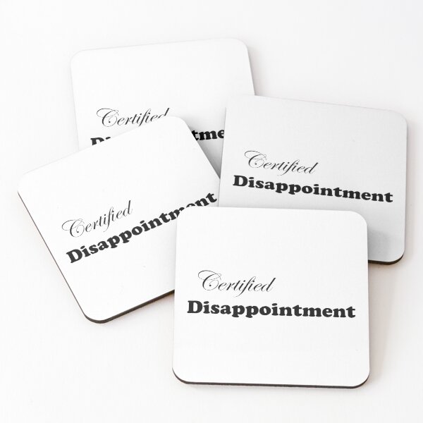 Item preview, Certified Disappointment designed and sold by PinniPetal.
