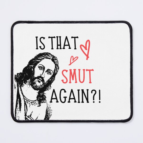 Item preview, Jesus judging you for reading smut - is that smut again designed and sold by shmodev.