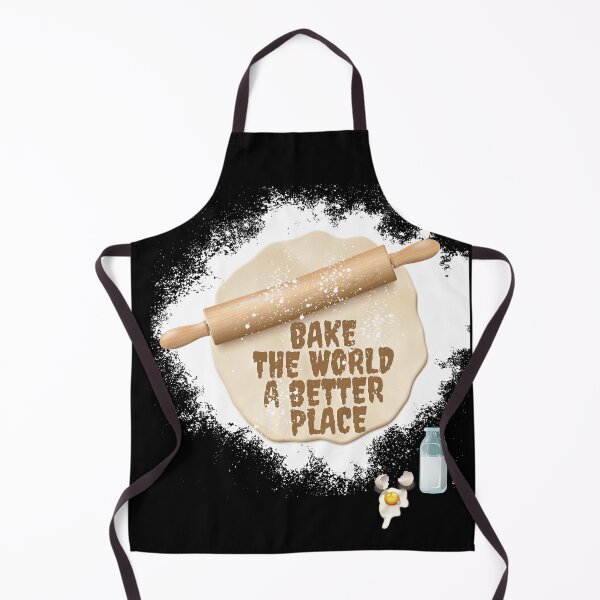 Item preview, You Bake The World A Better Place Design - Classic  designed and sold by ikiim-boutique ⭐⭐⭐⭐⭐.