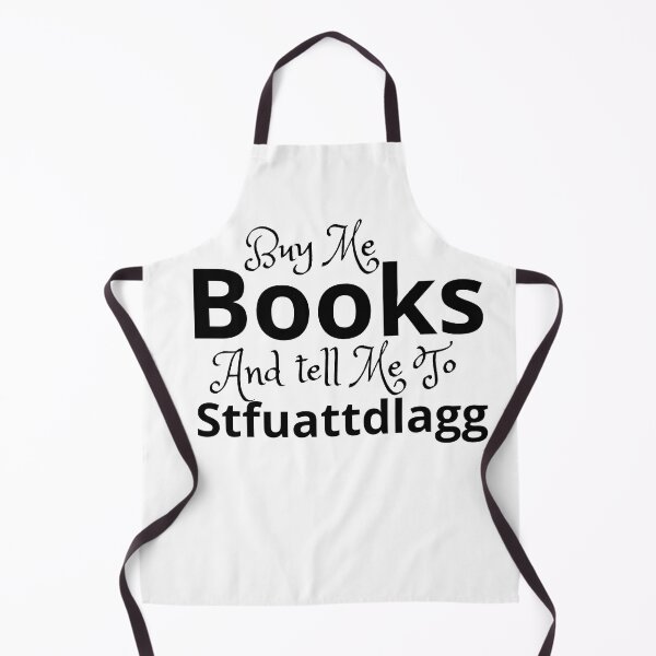 Item preview, Buy Me Books And Tell Me To Stfuattdlagg designed and sold by smilup.