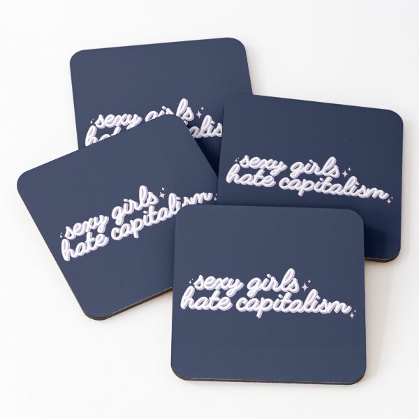 Item preview, Sexy Girls Hate Capitalism designed and sold by KMIKBAL7.