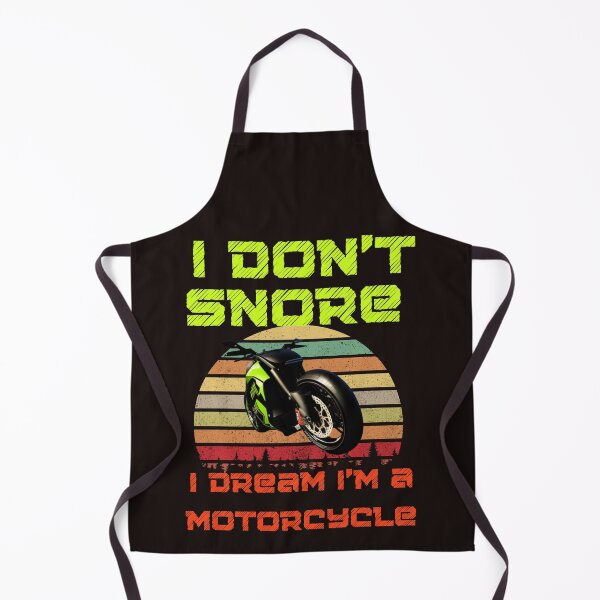 Item preview,   I Don't Snore I Dream I am A Motorcycle designed and sold by leshewle.