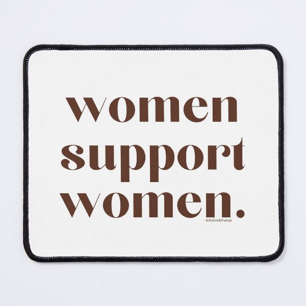 Item preview, women support women. v10 | @lilsboobthangs designed and sold by lilsboobthangs.