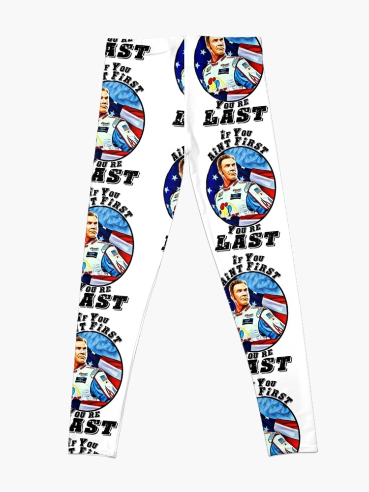 Alternate view of If you aint first, youre last Leggings