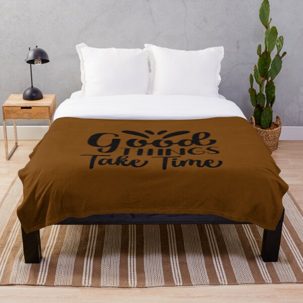 Item preview, Good Things Take Time Design By Amelinion designed and sold by AmeLinioN.