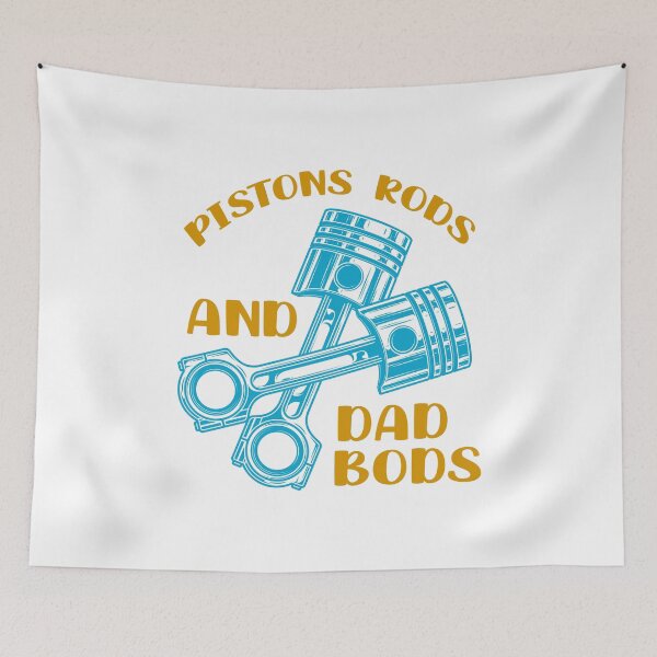 Item preview, Pistons Rods And Dad Bods designed and sold by Stag's PK.