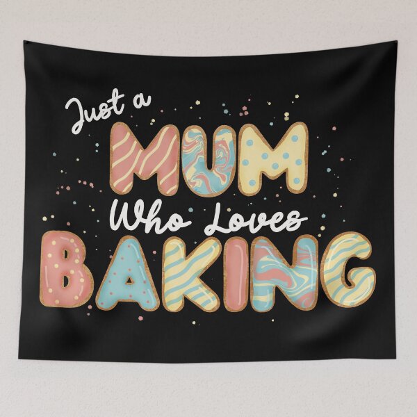 Item preview, Just a mum who loves baking designed and sold by CharlieCreates.