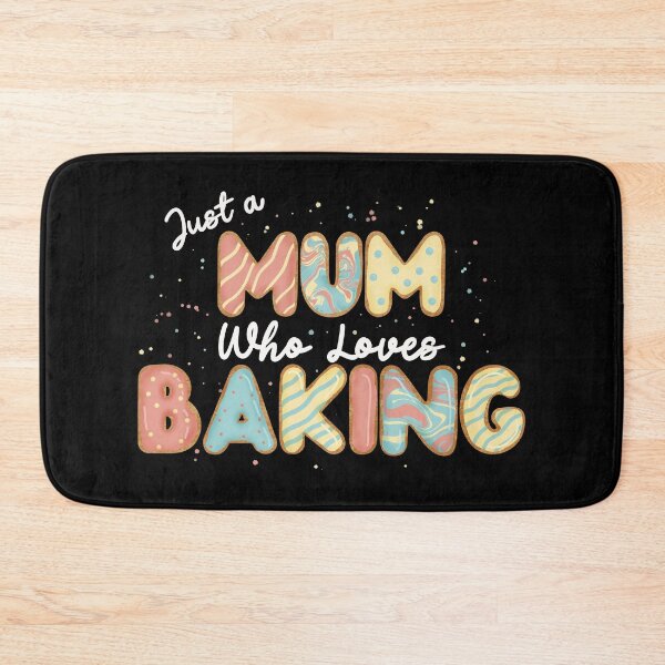 Item preview, Just a mum who loves baking designed and sold by CharlieCreates.