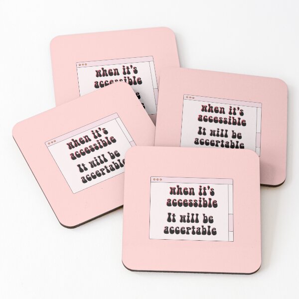 Item preview, When it's Accessible it will be Acceptable - disability rights designed and sold by Crafty-Anomaly.