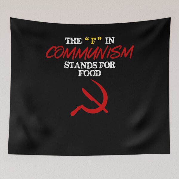 Item preview, The F In Communism Stands For Food designed and sold by Dressed For  Duty.