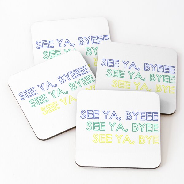 Item preview, See Ya, Byeeeeee designed and sold by NotBadDesigns.