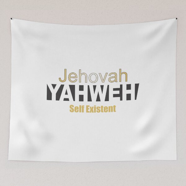 Item preview, Jehovah Yahweh Self Existent  designed and sold by TerScott.