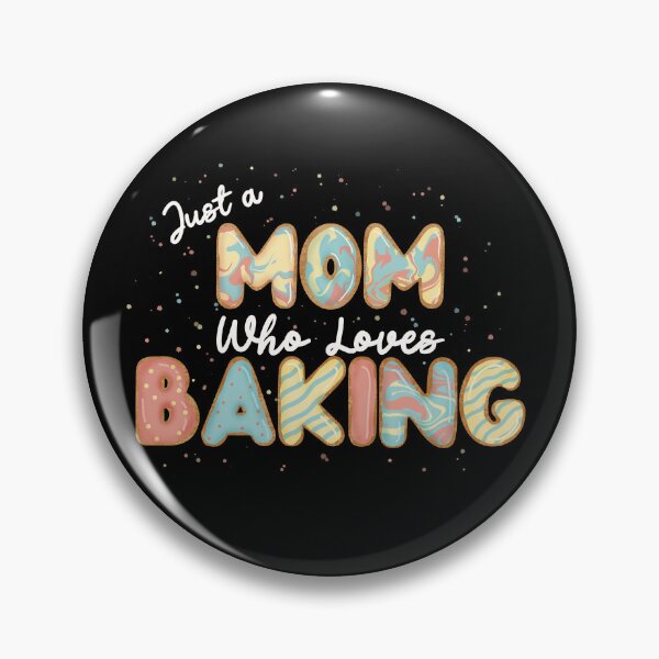 Item preview, Just a mom who loves baking designed and sold by CharlieCreates.