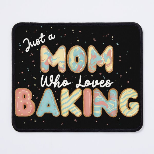 Item preview, Just a mom who loves baking designed and sold by CharlieCreates.