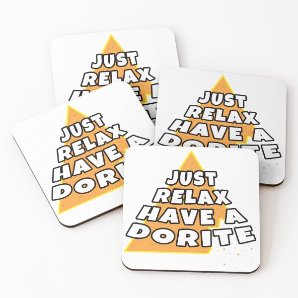 Item preview, Just Relax Have a Dorite Meme designed and sold by NateFellhauer.