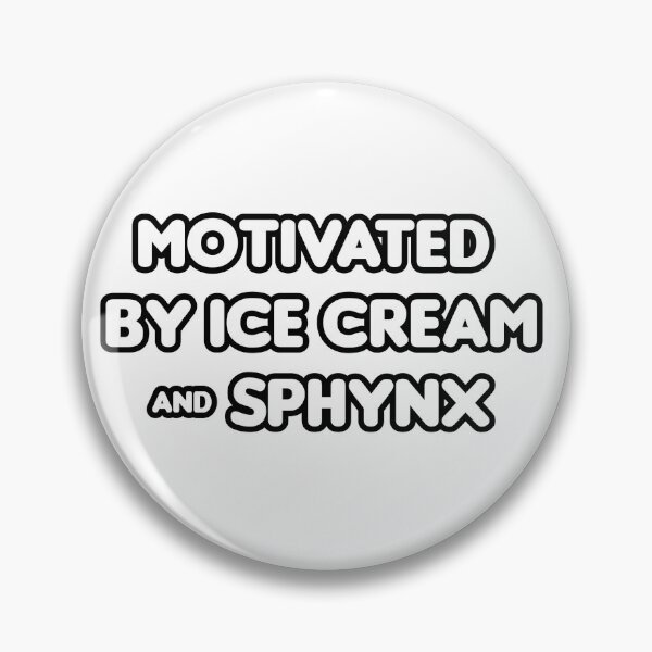 Item preview, Motivated by Ice Cream & Sphynx - Funny designed and sold by CheeseBlueprint.