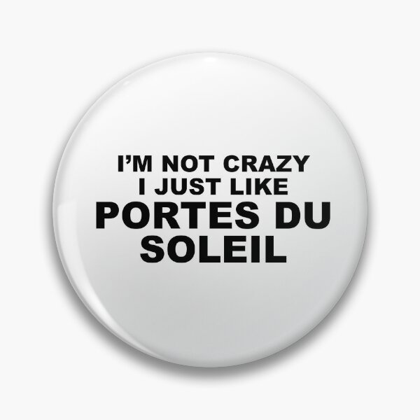 Item preview, I just like Portes du Soleil  designed and sold by MovieSetStories.